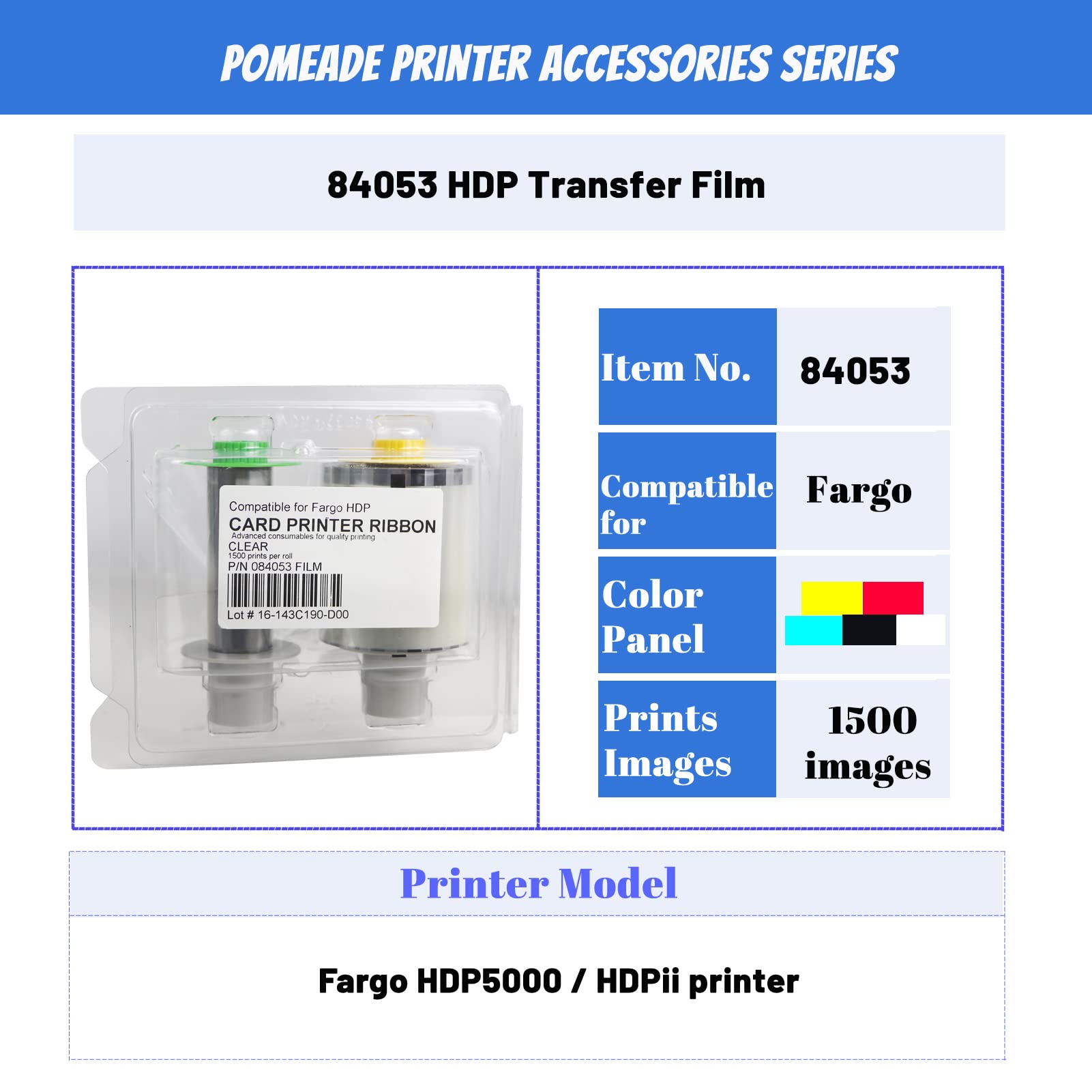 غشاء نقل اتش دي بي 84053 متوافق مع طابعة فارجو HDP5000 / HDPii، يستخدم مع شريط 84051، 15000 صفحة